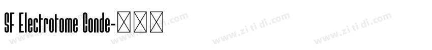 SF Electrotome Conde字体转换